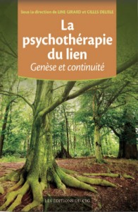 La psychothérapie du lien. Genèse et continuité